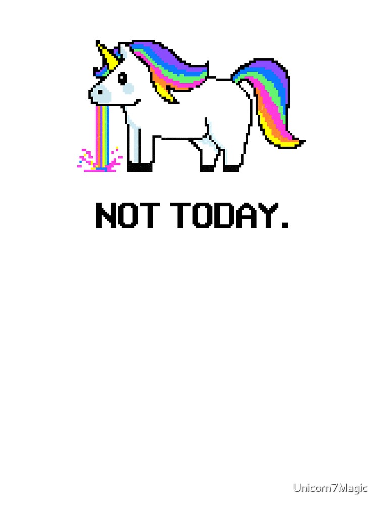 Not Today Unicorn - Funny Pixel Unicorn by Unicorn7Magic T-Shirts, Hoodie, Sweatshirt | BlankRebels.com (Image 3)
