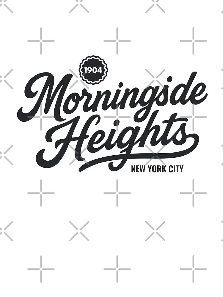 Morningside Heights New York City Script by Boogosh T-Shirts, Hoodie, Sweatshirt | BlankRebels.com (Image 3)