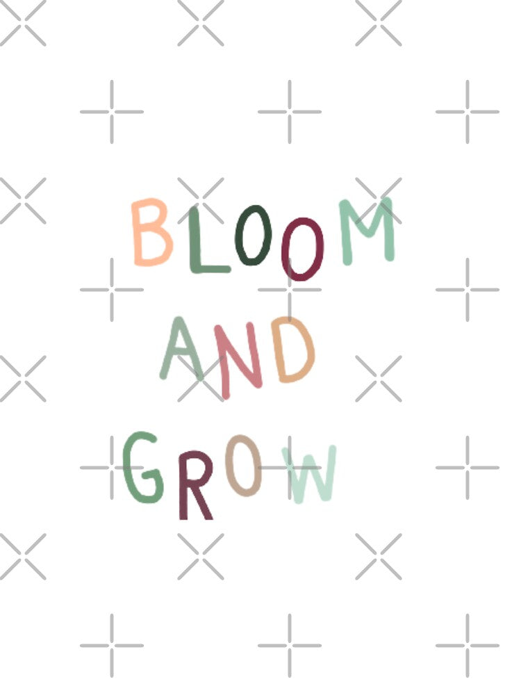 Bloom and grow, inspirational life quote (colour palette background, color palete) by Sanaura T-Shirts, Hoodie,... (Image 3)