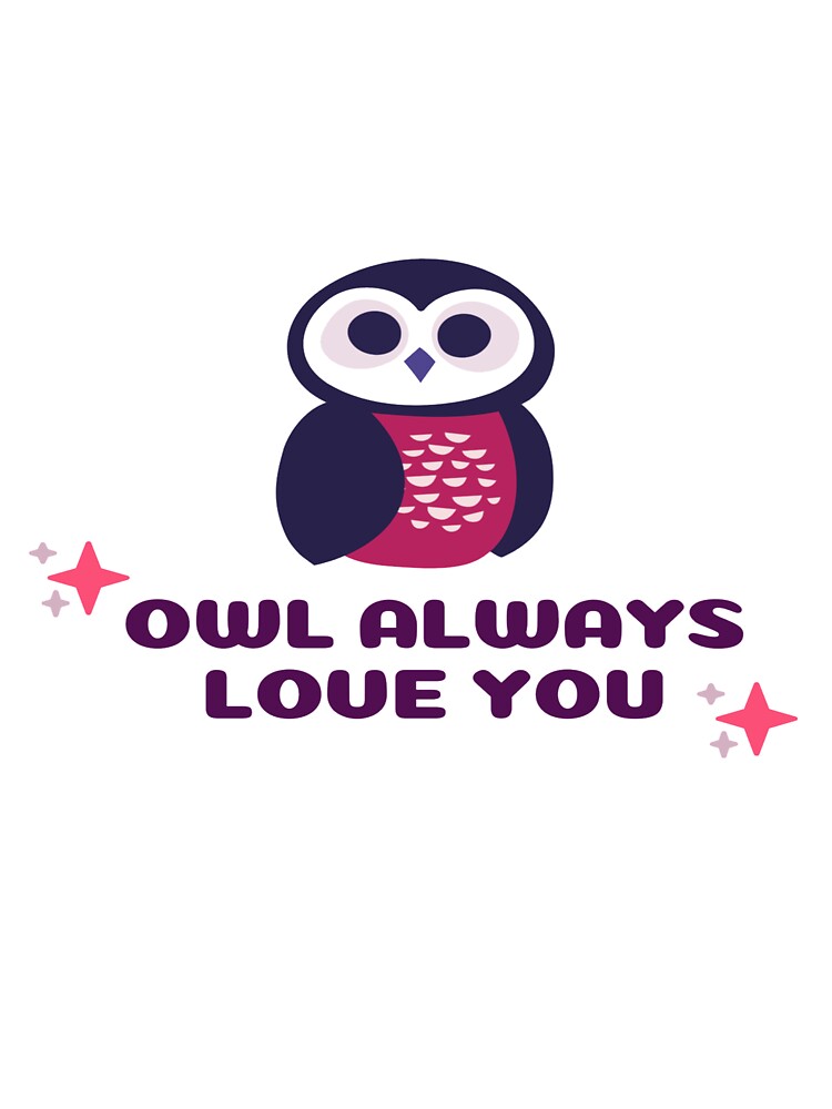 Owl Always Love You Tee Shirt Valentines Day Shirt, Gift for her,Valentine Gift, Gift for girl friend,... (Image 3)