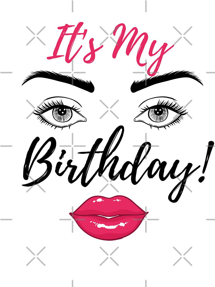 It's My Birthday by TwistedTeeCo T-Shirts, Hoodie, Sweatshirt | BlankRebels.com (Image 3)