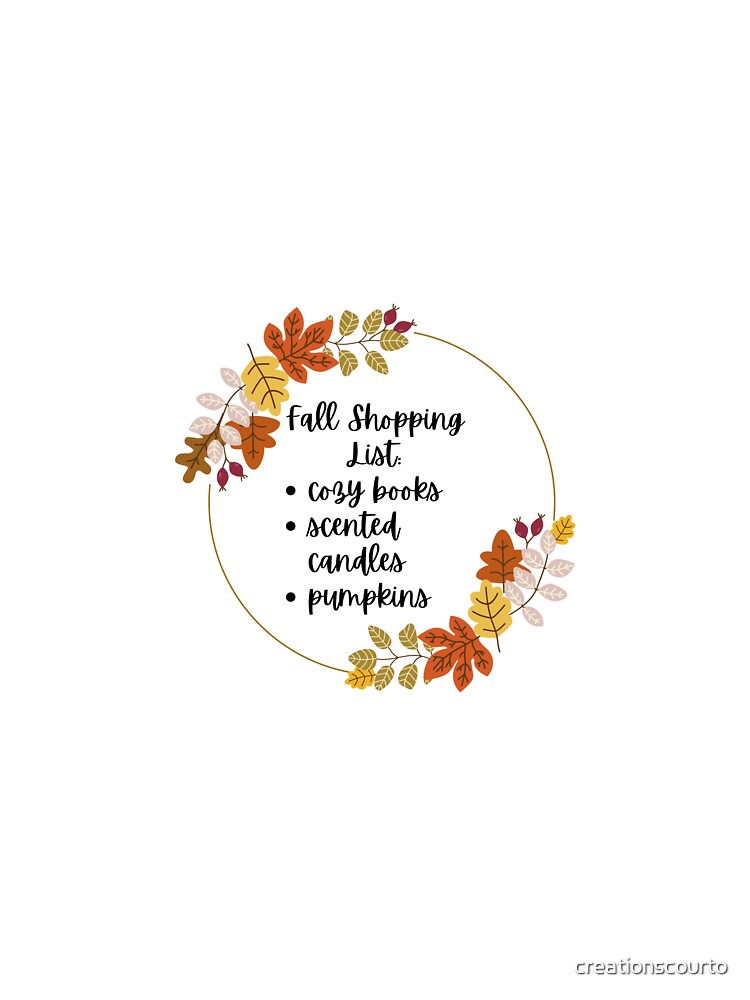 fall shopping list by creationscourto T-Shirts, Hoodie, Sweatshirt | BlankRebels.com (Image 3)
