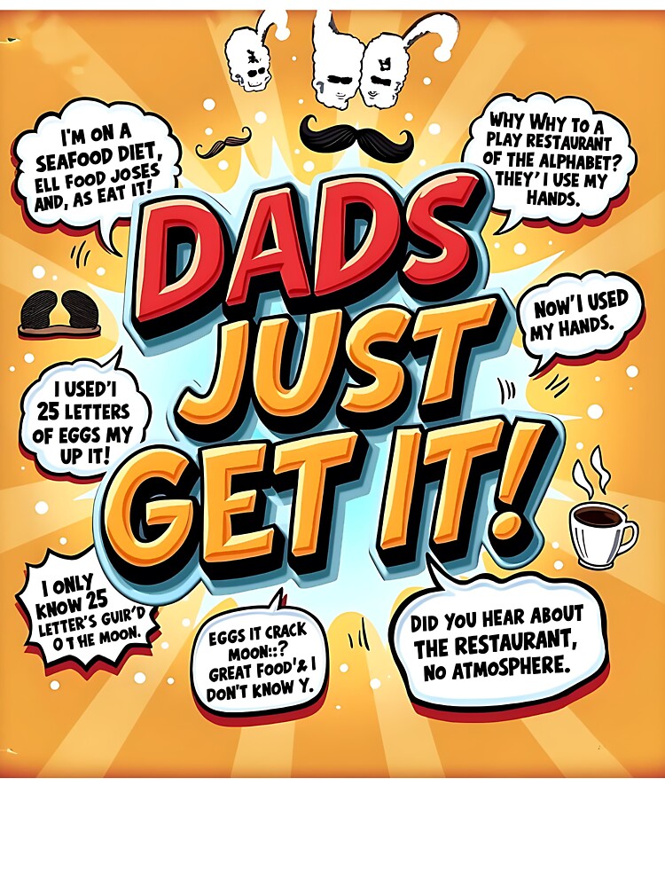 DADS JUST GET IT  WITH DAD HUMOR AND JOKES by giftoracreation T-Shirts, Hoodie, Sweatshirt | BlankRebels.com (Image 3)