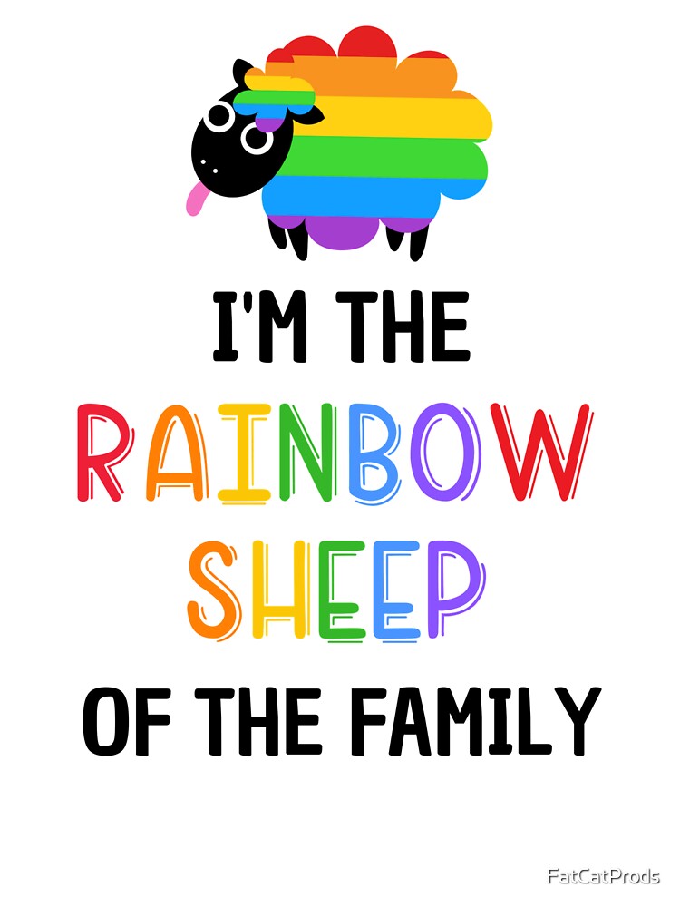 I'm the rainbow sheep of the family by FatCatProds T-Shirts, Hoodie, Sweatshirt | BlankRebels.com (Image 3)