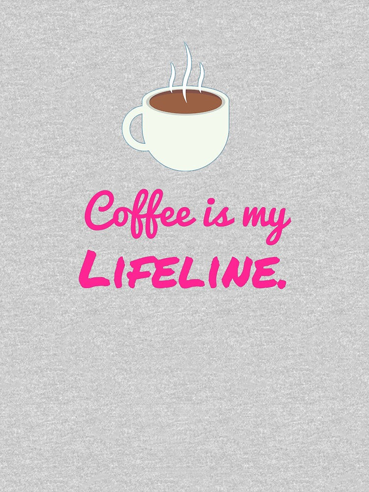 Coffee is my Lifeline. by m4rg1 T-Shirts, Hoodie, Sweatshirt | BlankRebels.com (Image 2)