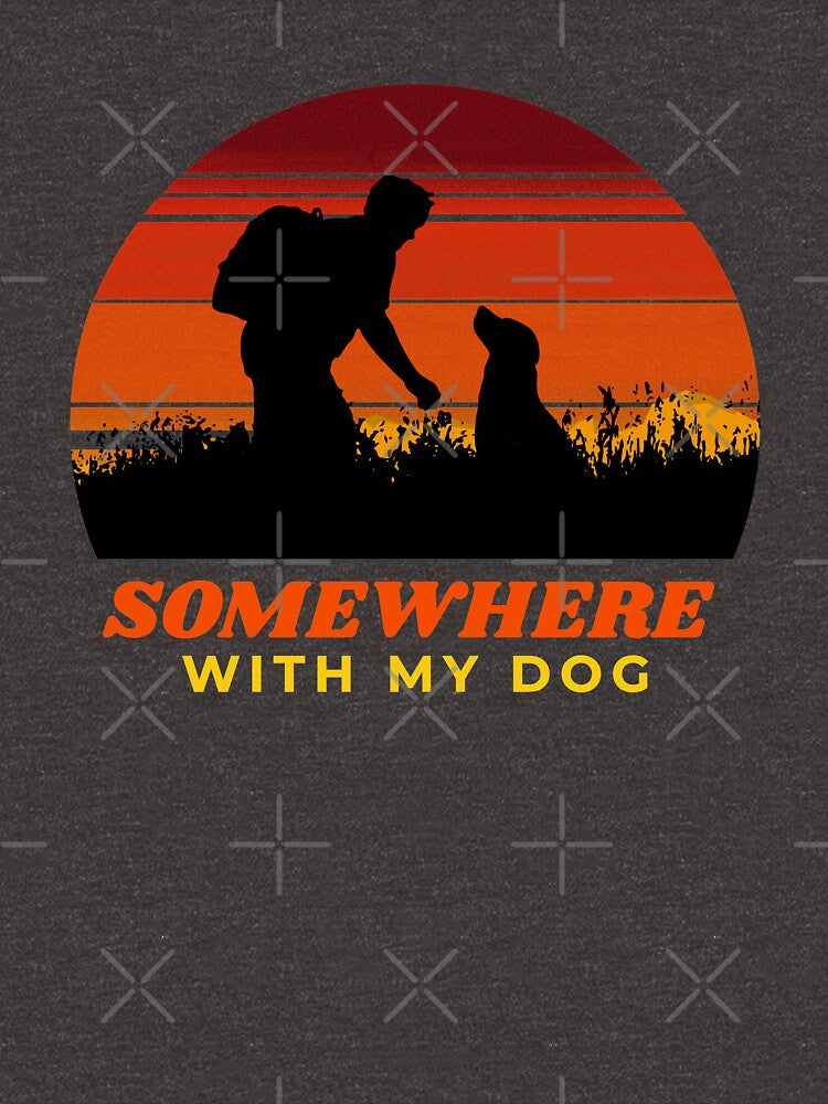 Somewhere With My Dog Men's Outdoor Wilderness Gift by Guarddogdrive T-Shirts, Hoodie, Sweatshirt | BlankRebels.com (Image 3)
