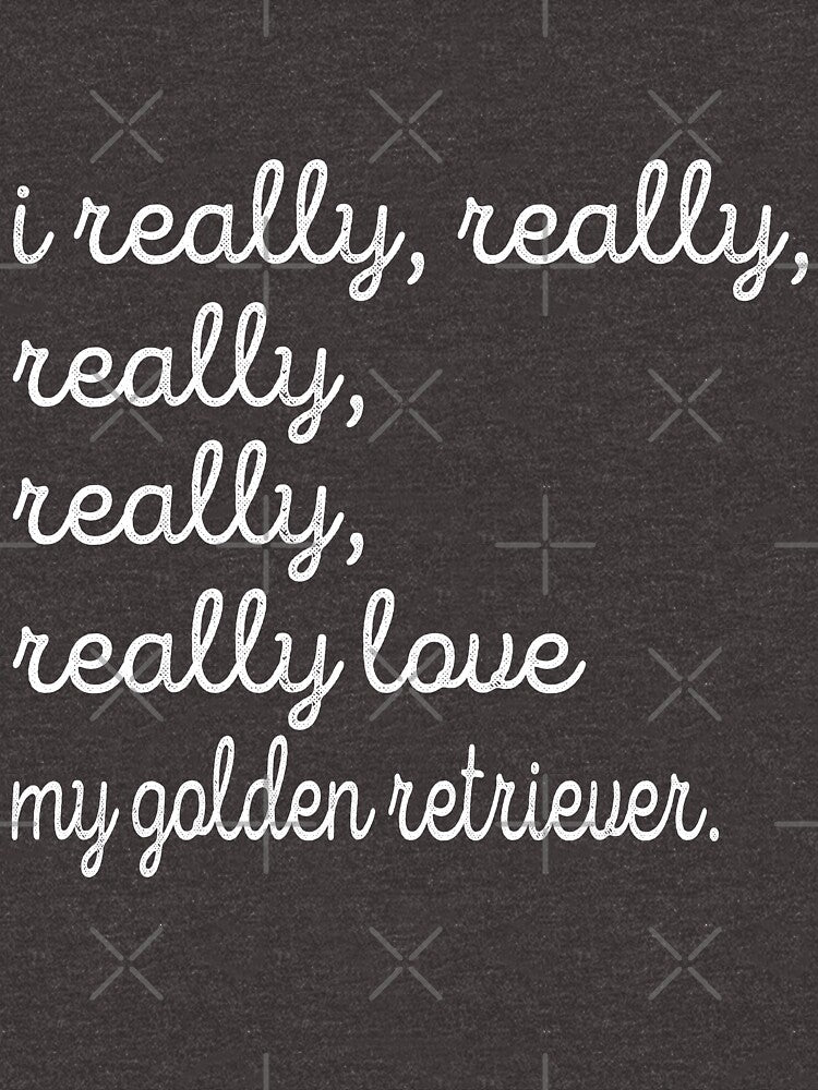 golden retrieverr mom  i really, really, really, really love golden retriever. by BadrLuke01 T-Shirts, Hoodie,... (Image 3)
