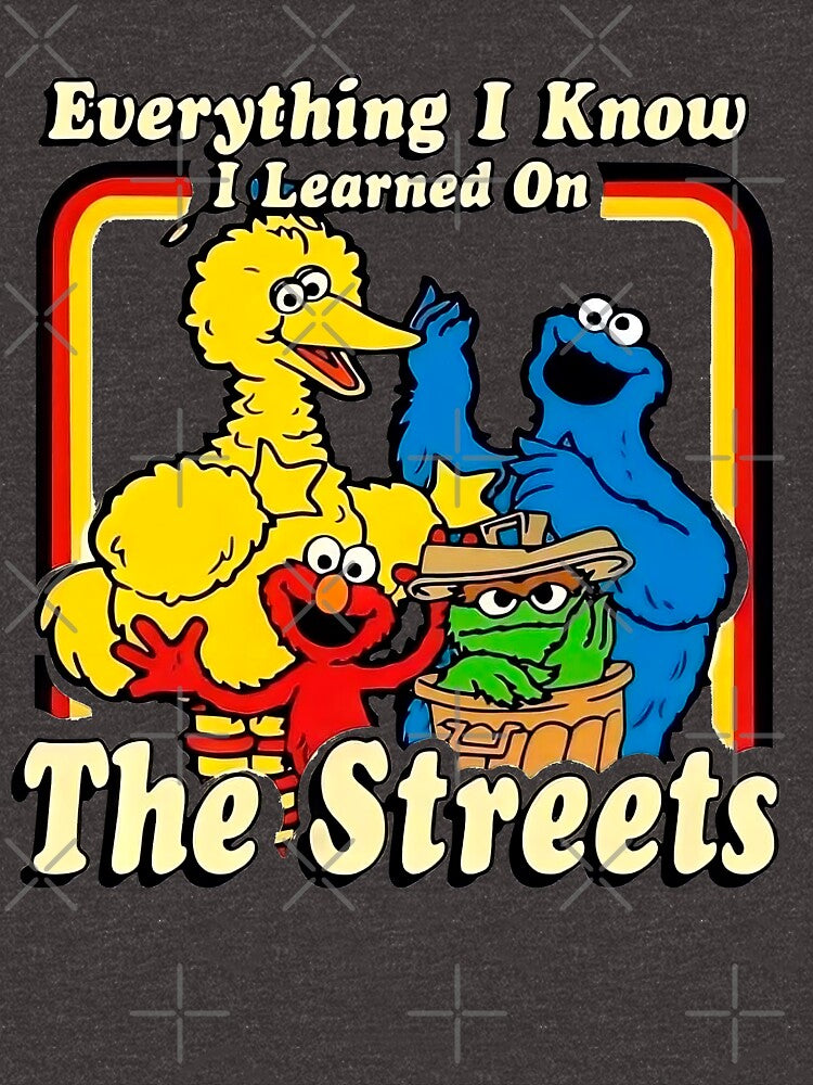 Everything I know I learned on The Streets by thewisekitty T-Shirts, Hoodie, Sweatshirt | BlankRebels.com (Image 3)