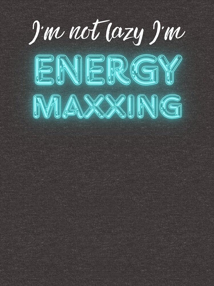 Energy Maxxing by OceansEye