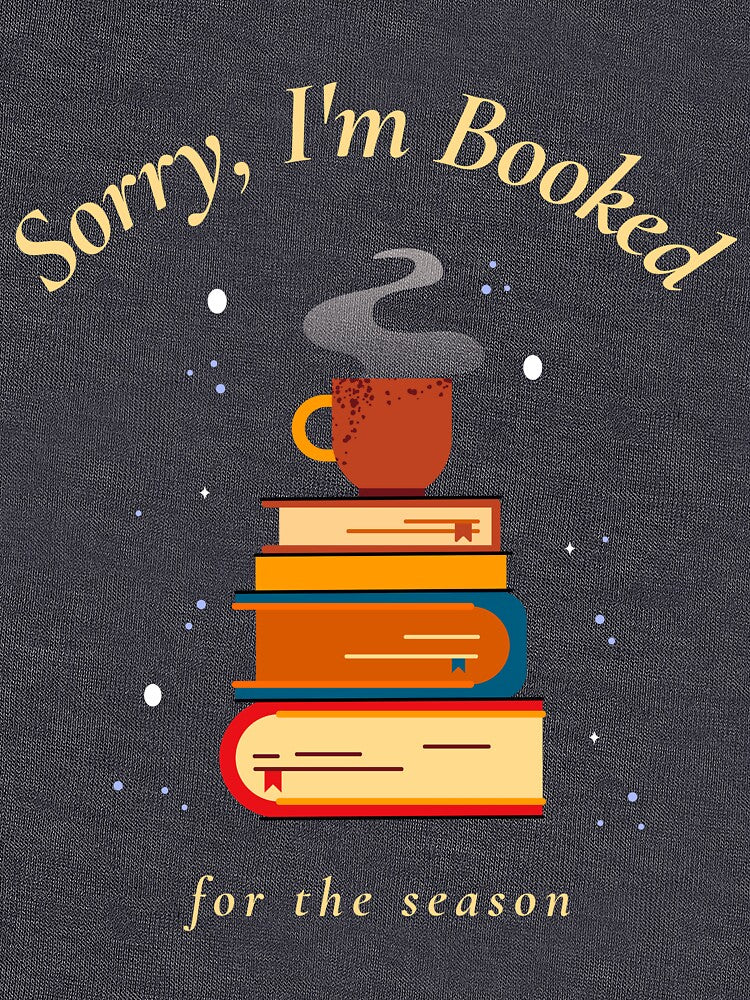Sorry, I'm Booked for the season by KreativeGear T-Shirts, Hoodie, Sweatshirt | BlankRebels.com (Image 3)