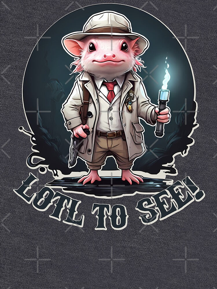 A Lotl to see! Axolotl adventure! by Grygiel23 T-Shirts, Hoodie, Sweatshirt | BlankRebels.com (Image 3)