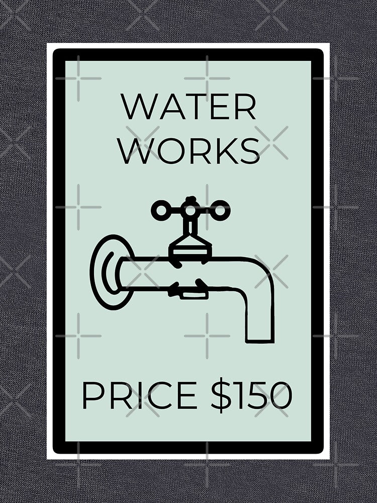 Water Works Monopoly utilities card by RstyBcktWkshp T-Shirts, Hoodie, Sweatshirt | BlankRebels.com (Image 3)