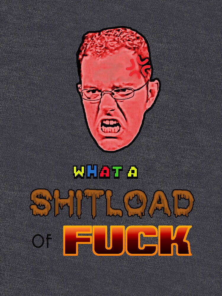 AVGN "SHITLOAD OF FUCK" by CAPSLOCK PRIME T-Shirts, Hoodie, Sweatshirt | BlankRebels.com (Image 3)