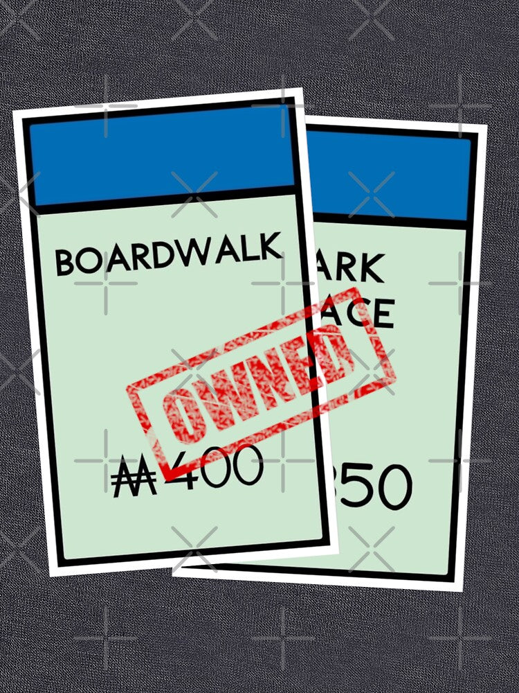 Boardwalk and Park Place, Owned by RstyBcktWkshp T-Shirts, Hoodie, Sweatshirt | BlankRebels.com (Image 3)
