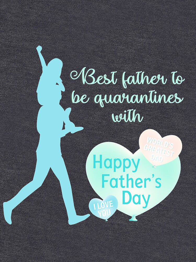 Father’s day quarantined by AP-Style-Loft T-Shirts, Hoodie, Sweatshirt | BlankRebels.com (Image 3)