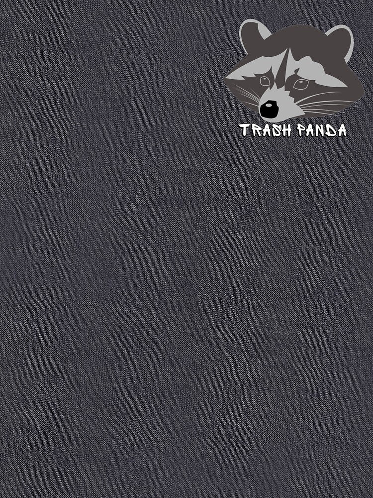 Trash Panda Raccoon by makayla826 T-Shirts, Hoodie, Sweatshirt | BlankRebels.com (Image 3)