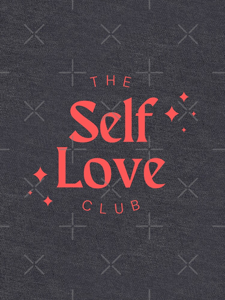 The Self Love Club by cafelab T-Shirts, Hoodie, Sweatshirt | BlankRebels.com (Image 3)