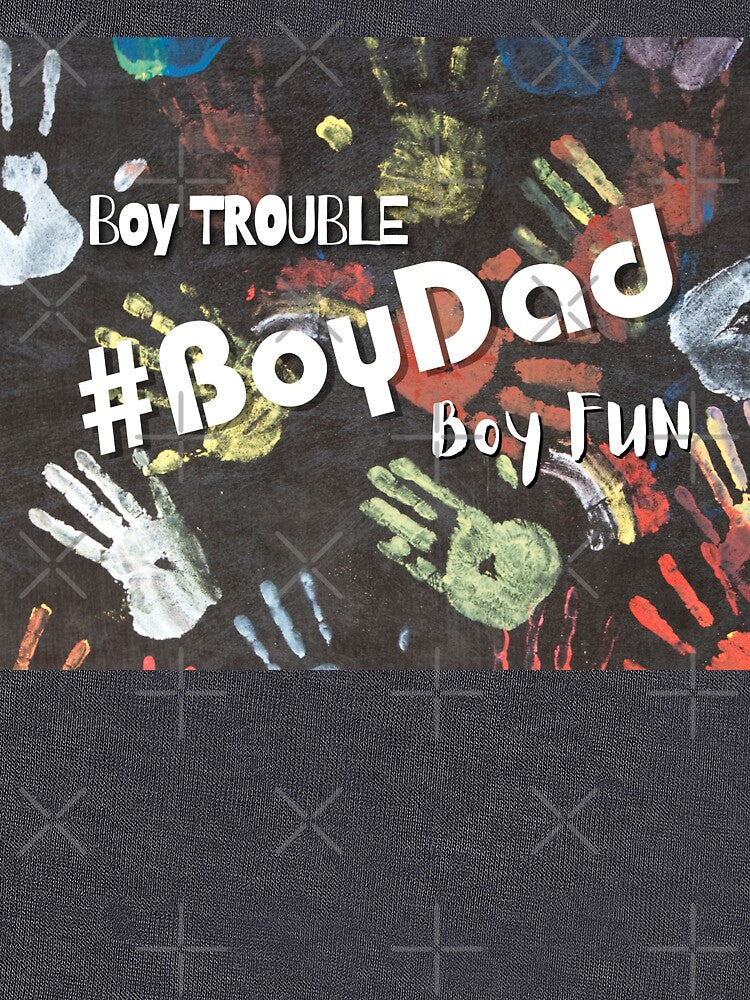 #BoyDad Trouble&Fun by LoveGraceValor T-Shirts, Hoodie, Sweatshirt | BlankRebels.com (Image 3)