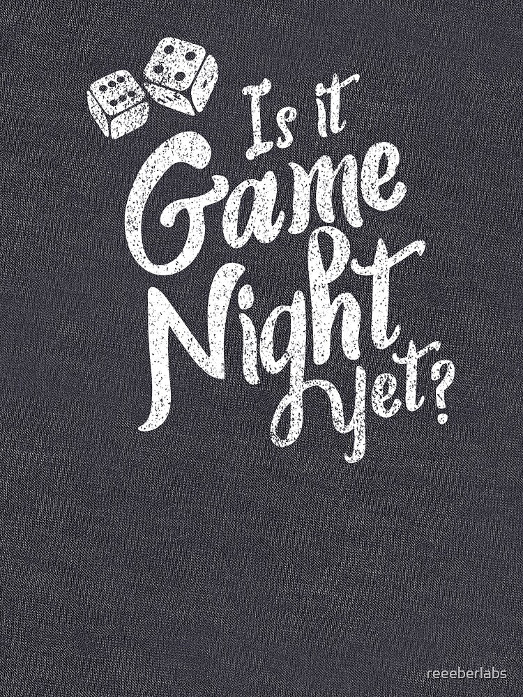 Is it Game Night yet? | Gift for the Board Game Lover in your Life - Fun, Distressed, Dice - Short-Sleeve... (Image 3)