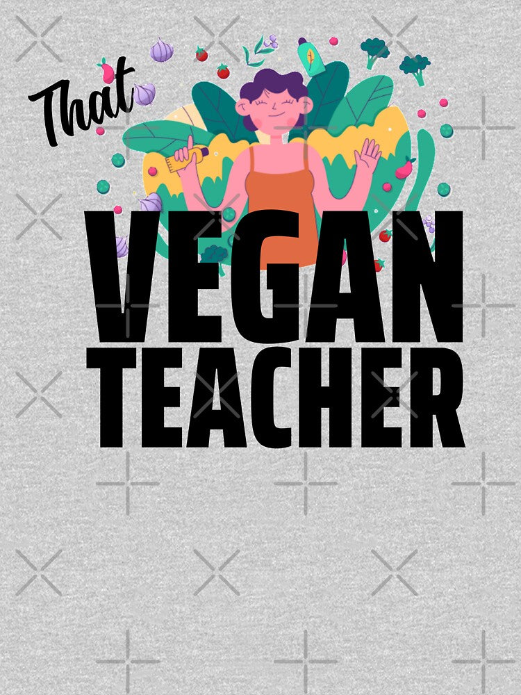 That Vegan Teacher Design by PositiveStudio T-Shirts, Hoodie, Sweatshirt | BlankRebels.com (Image 3)