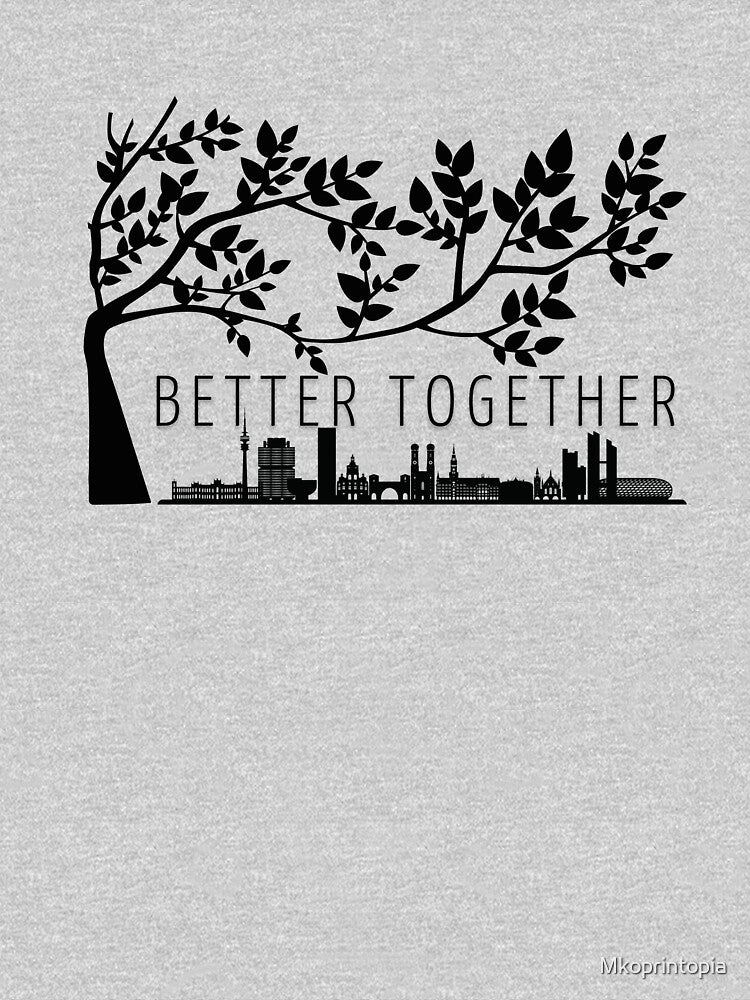 Better Together by Wayo29 T-Shirts, Hoodie, Sweatshirt | BlankRebels.com (Image 3)
