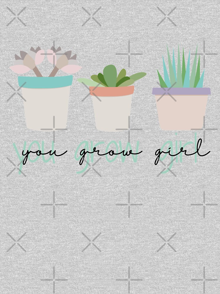 You grow girl by Sweet Champagne Designs T-Shirts, Hoodie, Sweatshirt | BlankRebels.com (Image 3)