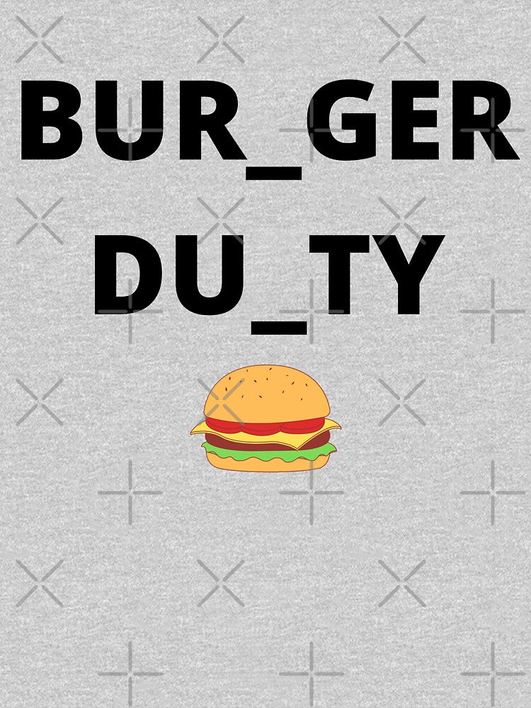 Burger Duty by ruviniud T-Shirts, Hoodie, Sweatshirt | BlankRebels.com (Image 3)