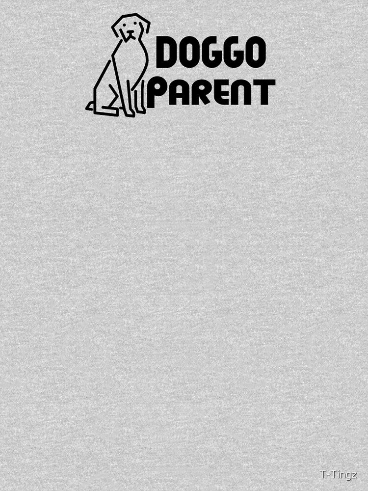 Dog Parent T- Shirt by T-Tingz Hoodie, Sweatshirt | BlankRebels.com (Image 2)