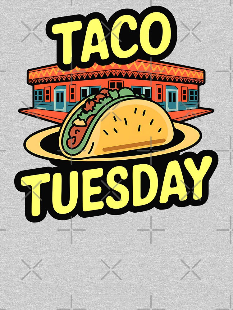 Taco Tuesday Foodie Fan by GeeksLoveDogs T-Shirts, Hoodie, Sweatshirt | BlankRebels.com (Image 3)