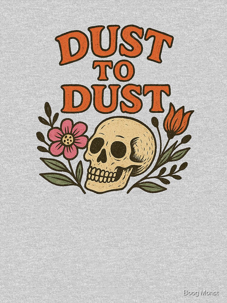 Dust to Dust Skull Gothic Dark Art Design by Boog Monst T-Shirts, Hoodie, Sweatshirt | BlankRebels.com (Image 3)