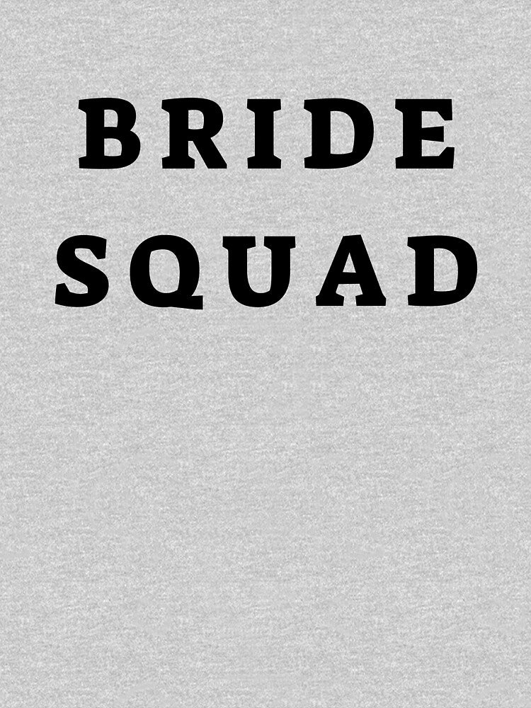 Bride Squad by Hpabedi T-Shirts, Hoodie, Sweatshirt | BlankRebels.com (Image 3)