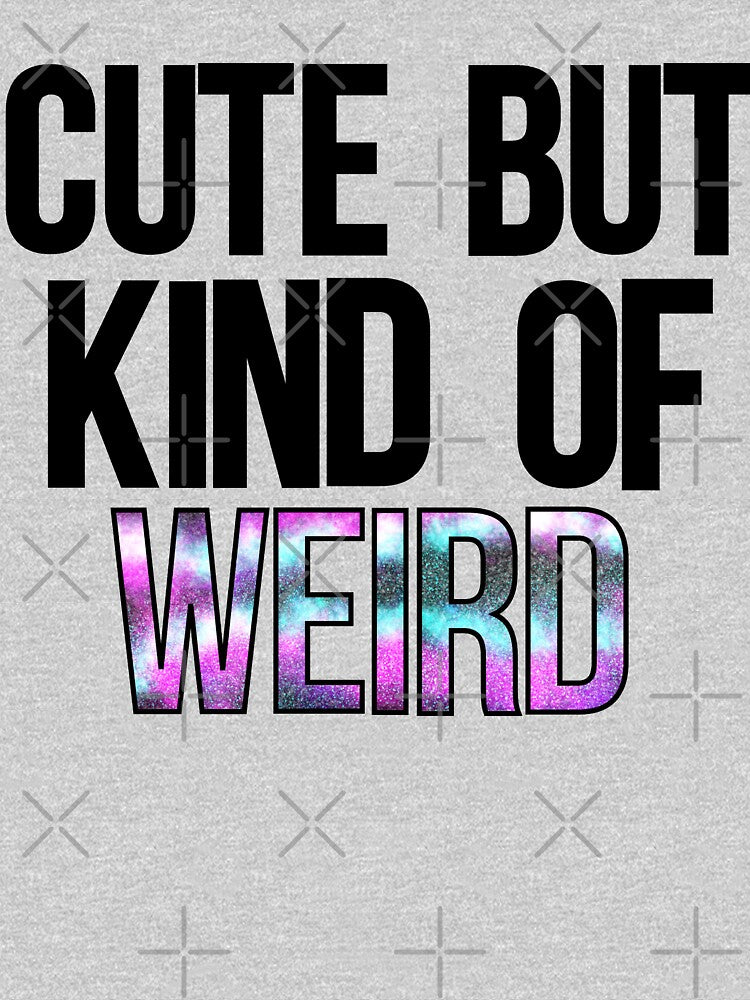 Cute But Kind of Weird by TMLeBlanc T-Shirts, Hoodie, Sweatshirt | BlankRebels.com (Image 3)