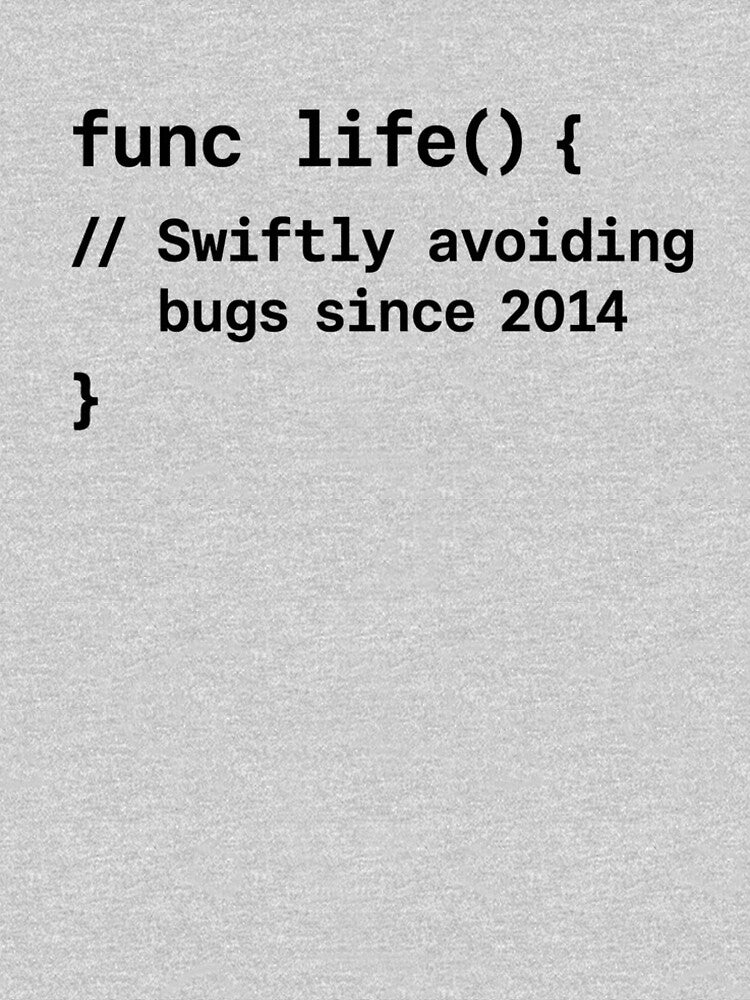 Swiftly Avoiding Bugs Since 2014 - Swift Programming Humor by Youssef-BM T-Shirts, Hoodie, Sweatshirt (Image 2)