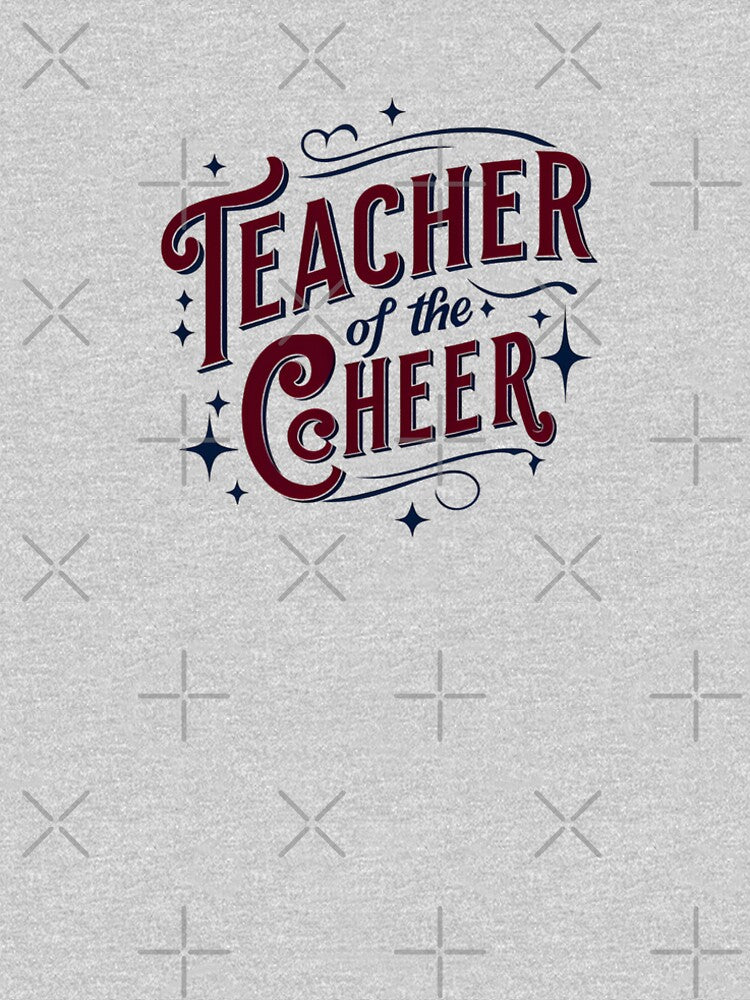 Teacher of the Cheer – Vintage Typography Teacher Design for Fun & Inspiring Educators by Sunstone Print... (Image 2)