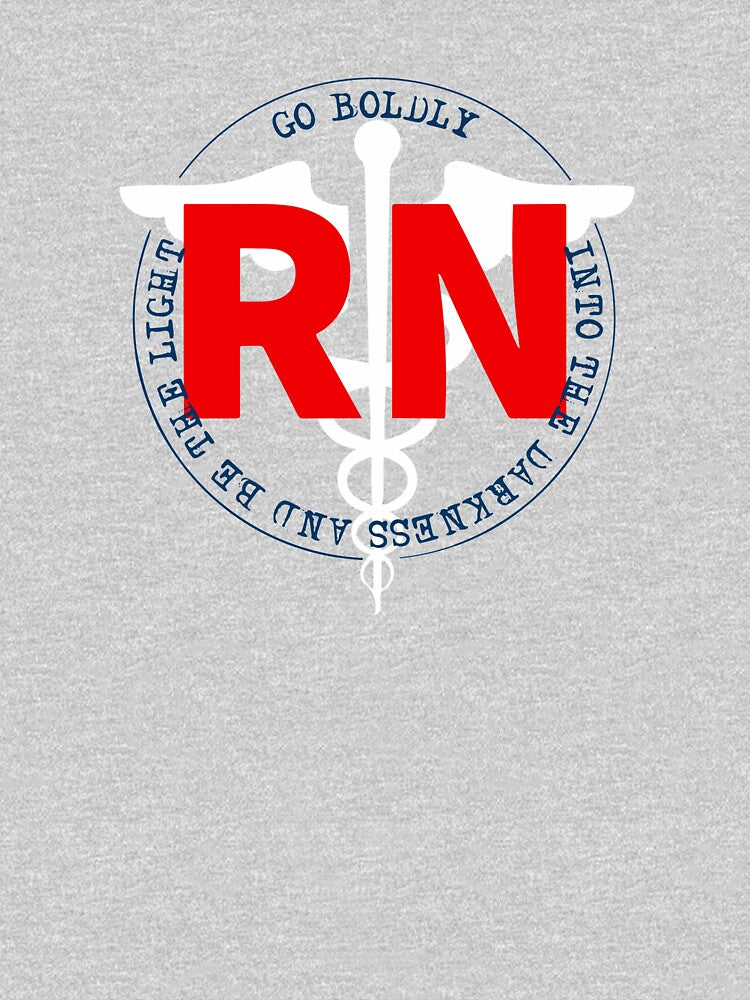 Copy of RN Registered Nurse Go Boldly Into The Darkness And Be The Light COVID 19 by Dan Brady T-Shirts,... (Image 3)