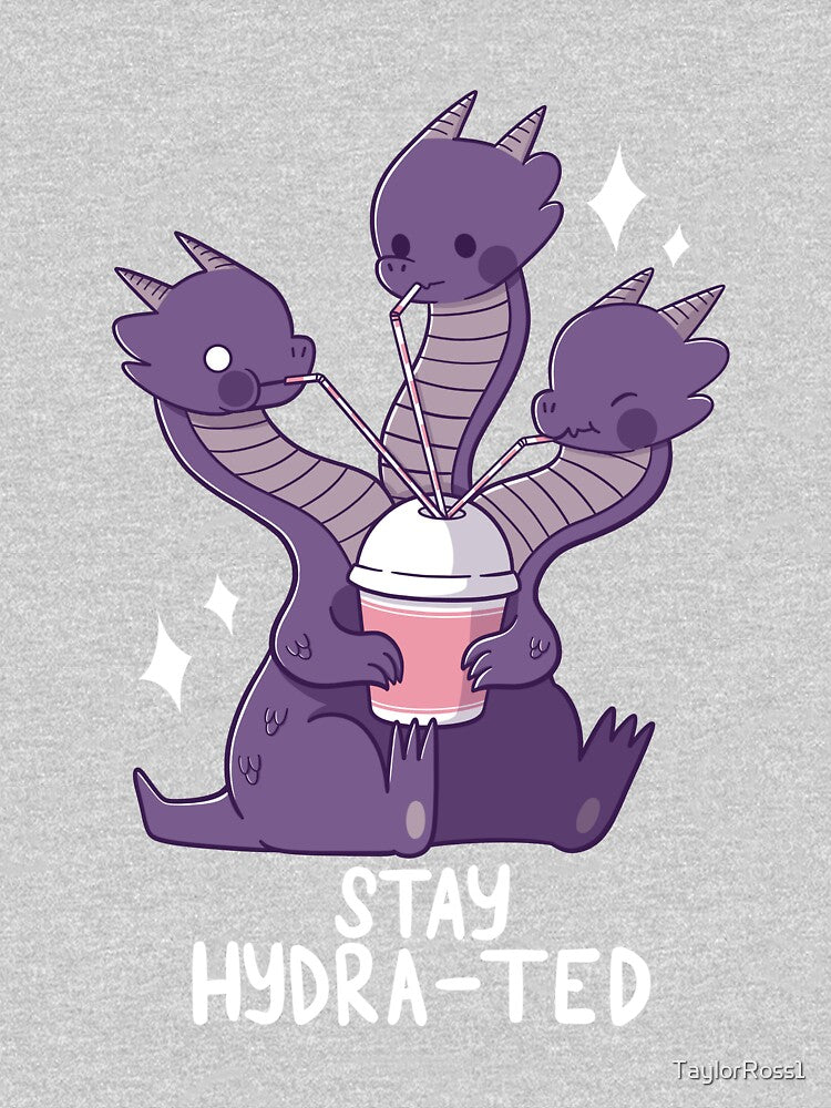 Stay Hydra-ted by TaylorRoss1