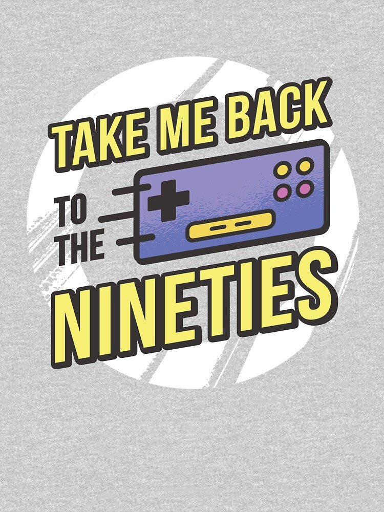 Take Me Back To The Nineties - 90s Retro Gaming Nostalgia by AaaleXX T-Shirts, Hoodie, Sweatshirt | BlankRebels.com (Image 3)