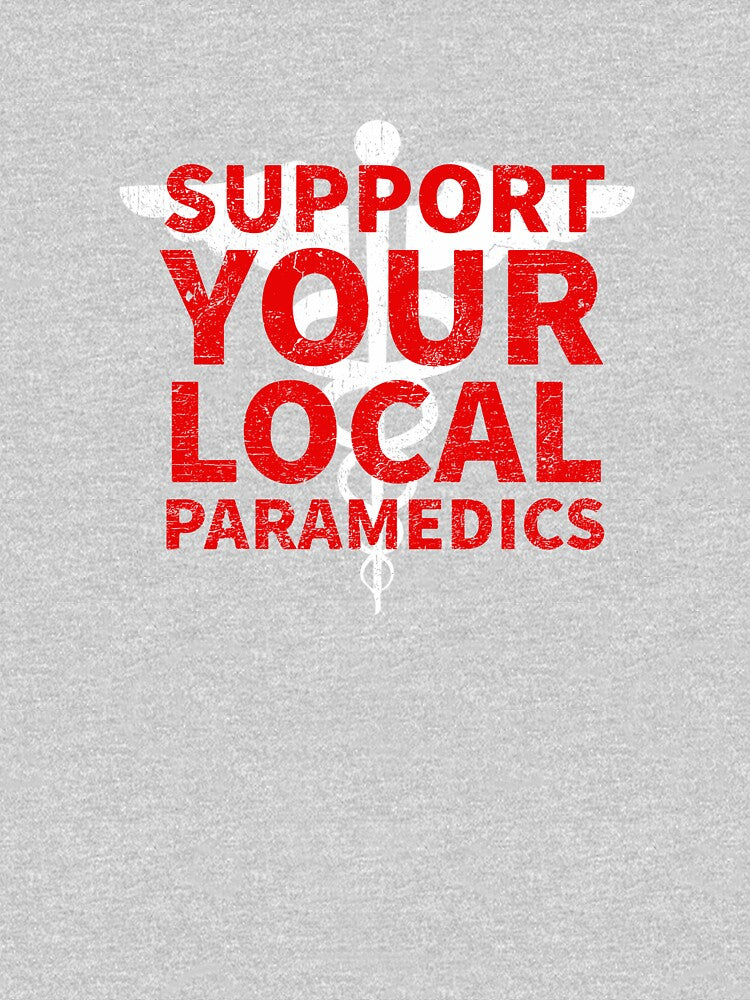 Support Your Local Paramedics RN Registered Nurse EMS Paramedic COVID 19 DISTRESSED VERSION by Dan Brady... (Image 3)