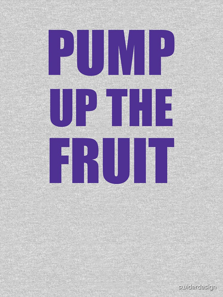 Pump Up The Fruit Penny Tee by swiderdesign Hoodie, Sweatshirt | BlankRebels.com (Image 3)