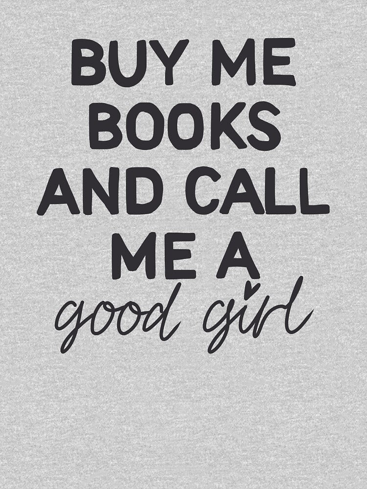 Buy me books - Black by BookishGall52 T-Shirts, Hoodie, Sweatshirt | BlankRebels.com (Image 3)