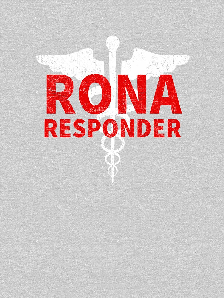 Rona Responder RN Registered Nurse EMS Paramedic COVID 19 DISTRESSED VERSION by Dan Brady T-Shirts, Hoodie,... (Image 3)