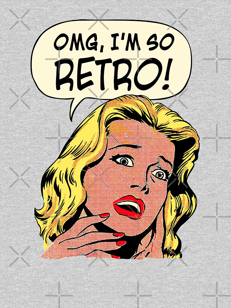 OMG, I'm So Retro - Vintage Pop Art by blackink-design