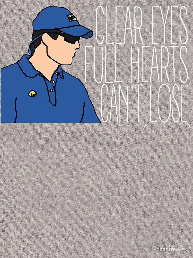 Friday Night Lights - Panthers, Clear Eyes Full Hearts Can't Lose by deanfredrex T-Shirts, Hoodie, Sweatshirt (Image 3)
