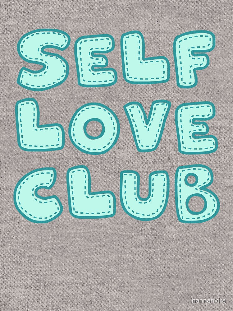 Self Love Club Patchwork Typography by hannahvira T-Shirts, Hoodie, Sweatshirt | BlankRebels.com (Image 3)