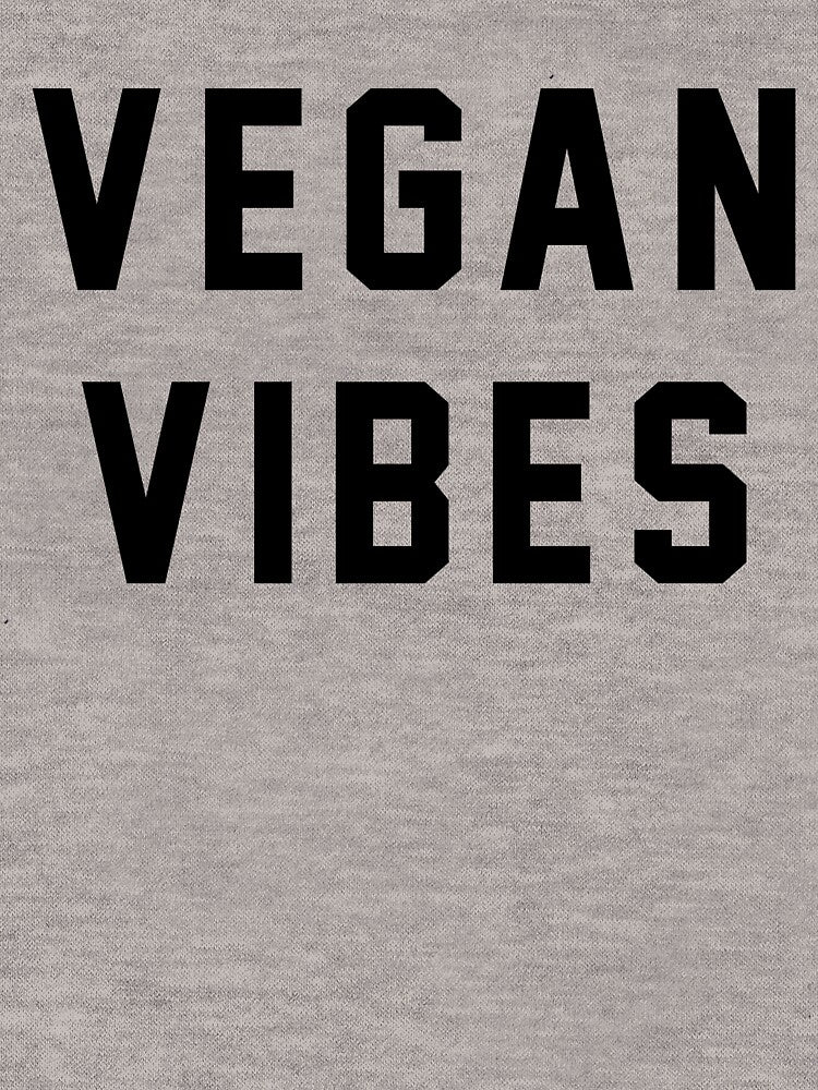 Vegan Vibes - Funny Vegan by AurlexTees T-Shirts, Hoodie, Sweatshirt | BlankRebels.com (Image 3)