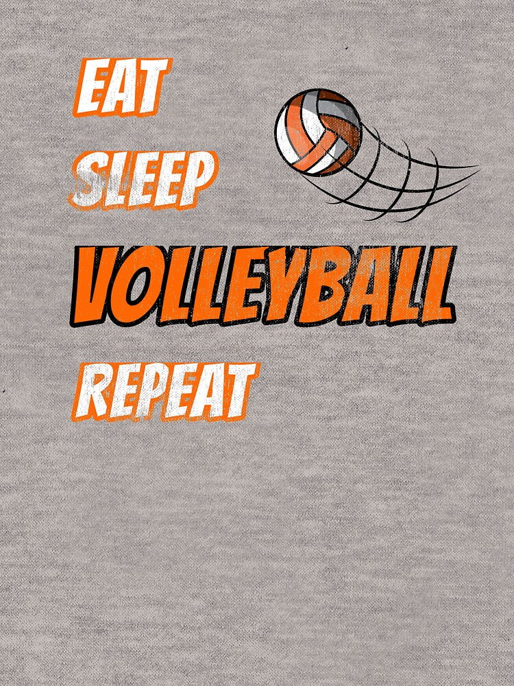 Eat Sleep Volleyball Repeat Sport Fan Gift T-Shirt by Klimentina
