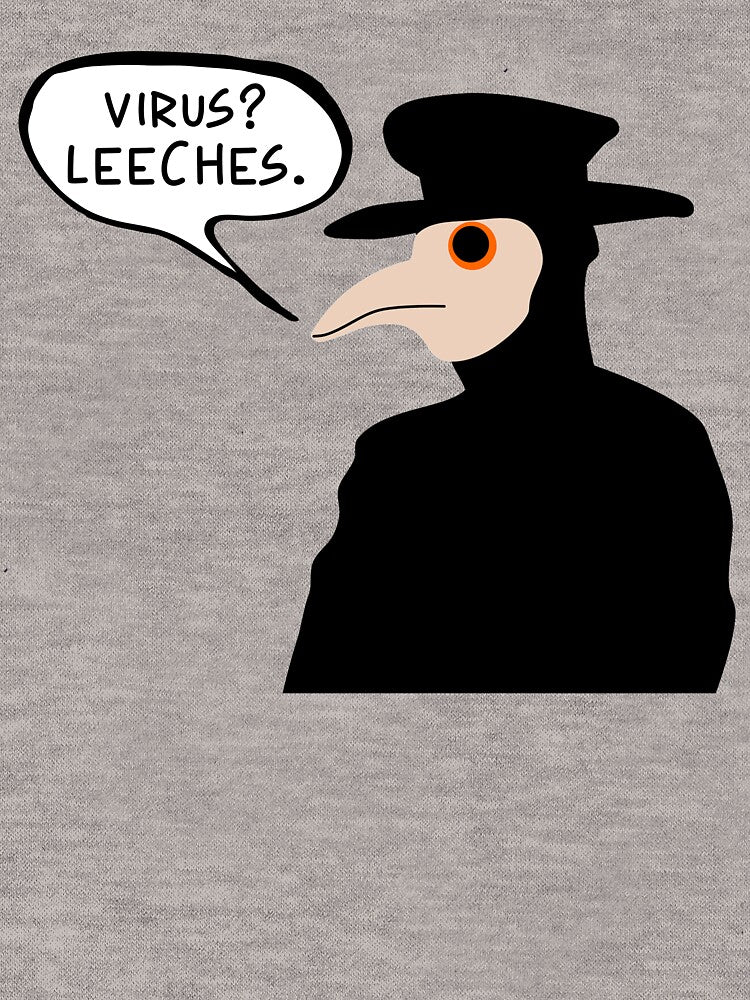 Virus? Leeches Plague Doctor by PlagueCity T-Shirts, Hoodie, Sweatshirt | BlankRebels.com (Image 3)