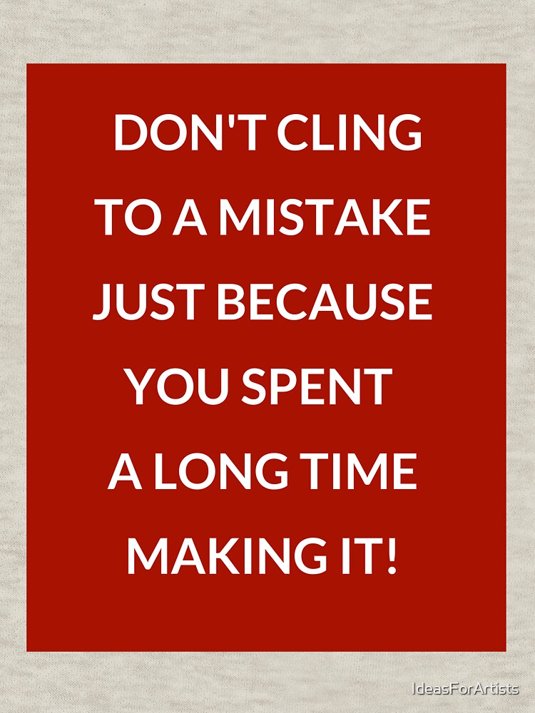 DO NOT CLING TO A MISTAKE - motivational prompts by Inspirationmotivation T-Shirts, Hoodie, Sweatshirt (Image 3)