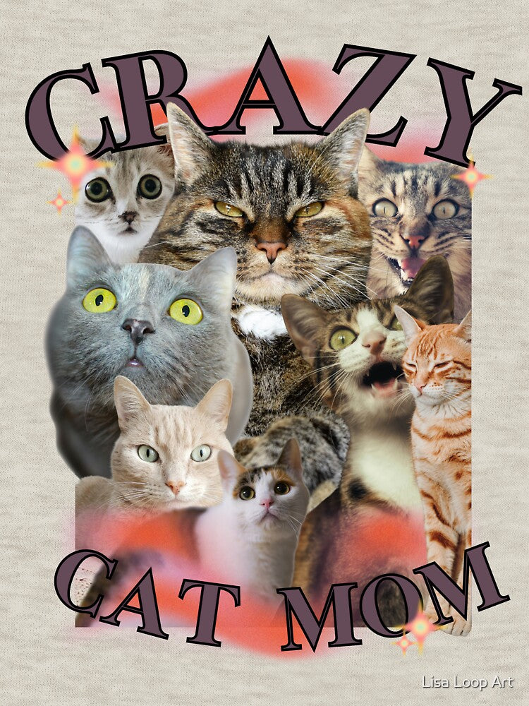 Crazy Cat Mom ⎮ Cat Lover Gift Design by Lisa Loop Art T-Shirts, Hoodie, Sweatshirt | BlankRebels.com (Image 3)