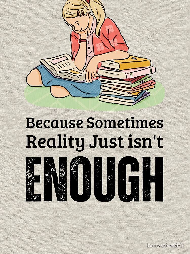 Book Aesthetic Reality is not enough by InnovativeGFX T-Shirts, Hoodie, Sweatshirt | BlankRebels.com (Image 3)